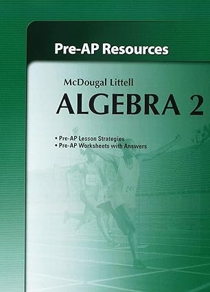 Holt McDougal algebra 2 : pre-AP resources
