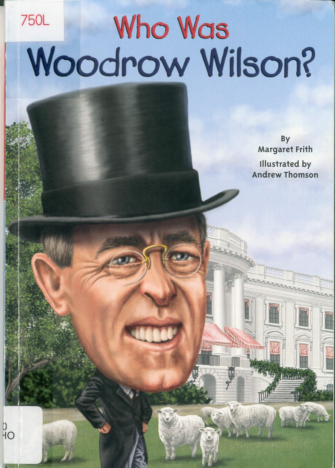 Who was Woodrow Wilson? /