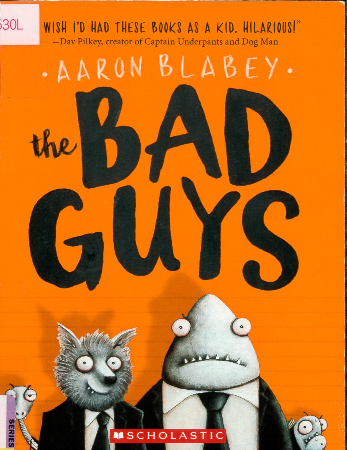 The bad guys /