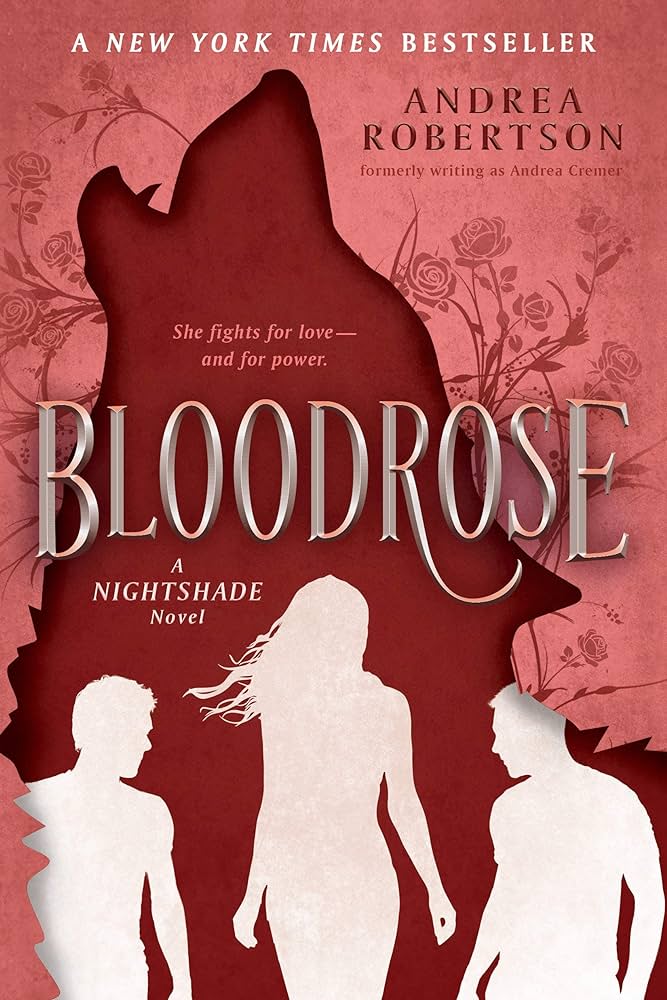 Bloodrose : a Nightshade novel /