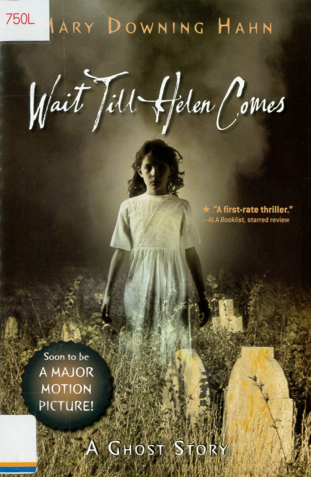 Wait till Helen comes : a ghost story /