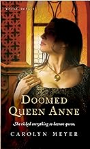 Doomed Queen Anne /