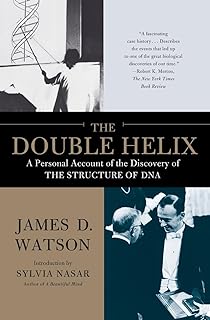 The double helix : a personal account of the discovery of the structure of DNA /