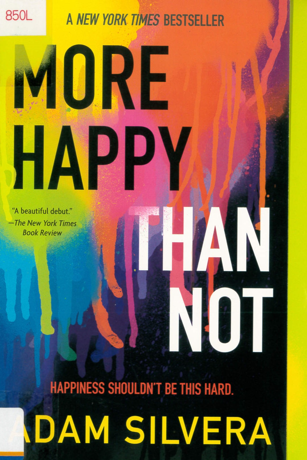 More happy than not /