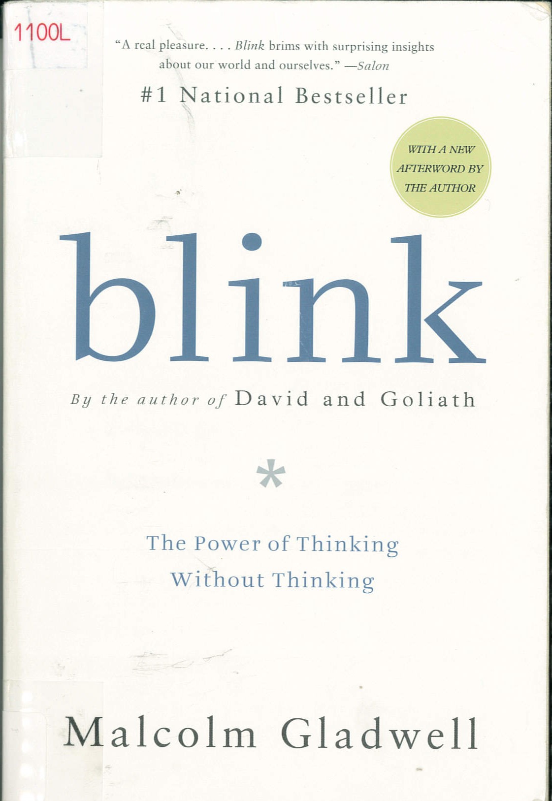 Blink : the power of thinking without thinking /