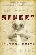 Sekret : an empty mind is a safe mind /