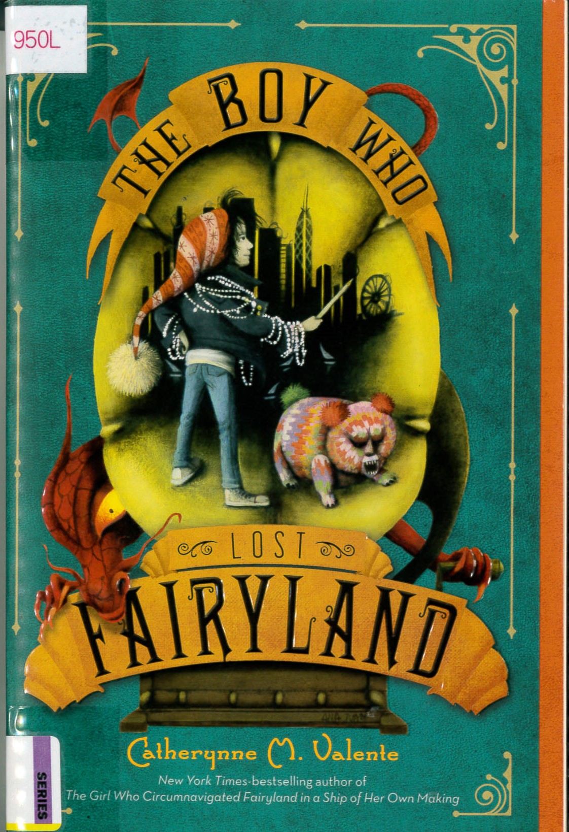 The boy who lost Fairyland /