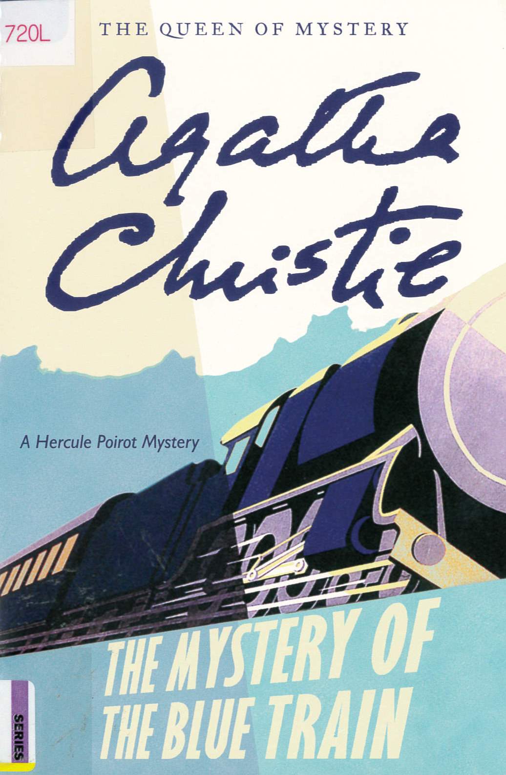 The mystery of the blue train : a Hercule Poirot mystery /