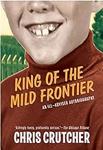 King of the mild frontier : an ill-advised autobiography /