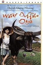Water buffalo days : growing up in Vietnam /