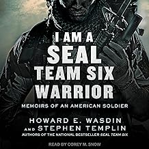 I am a SEAL Team Six warrior : memoirs of an American soldier /