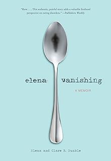 Elena vanishing : a memoir /