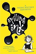 Spilling ink : a young writer