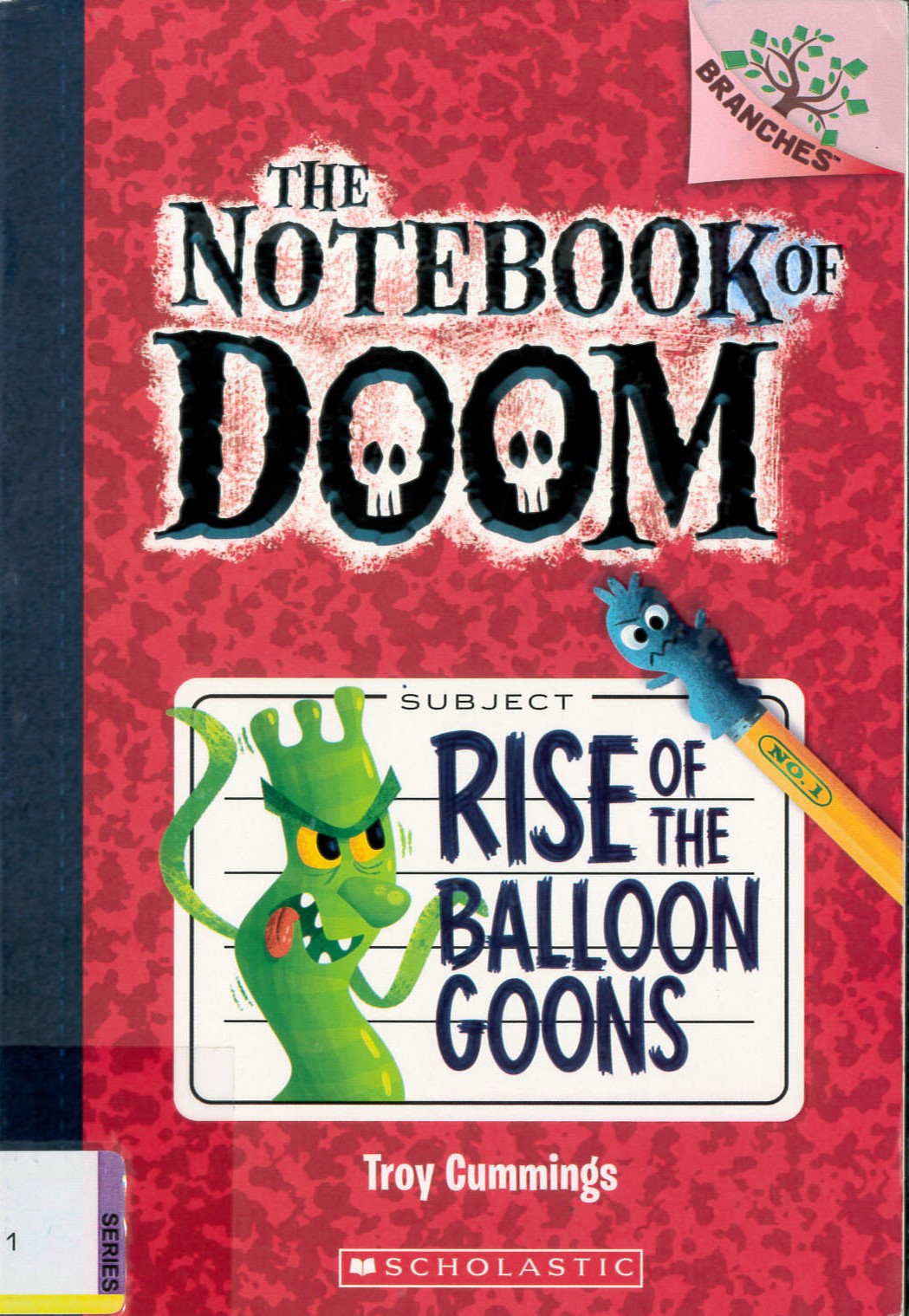The notebook of doom : rise of the balloon goons /