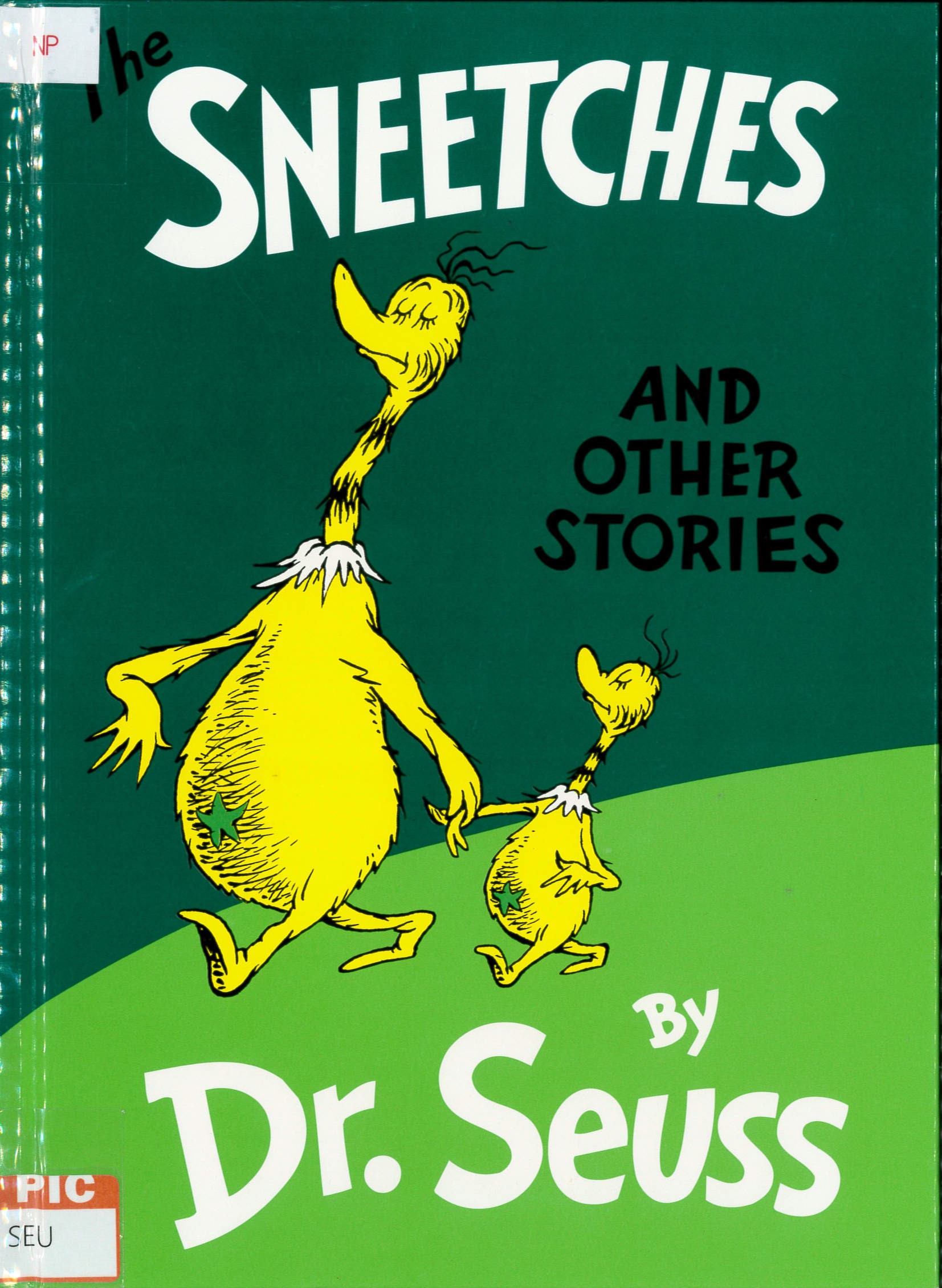 The sneetches and other stories /