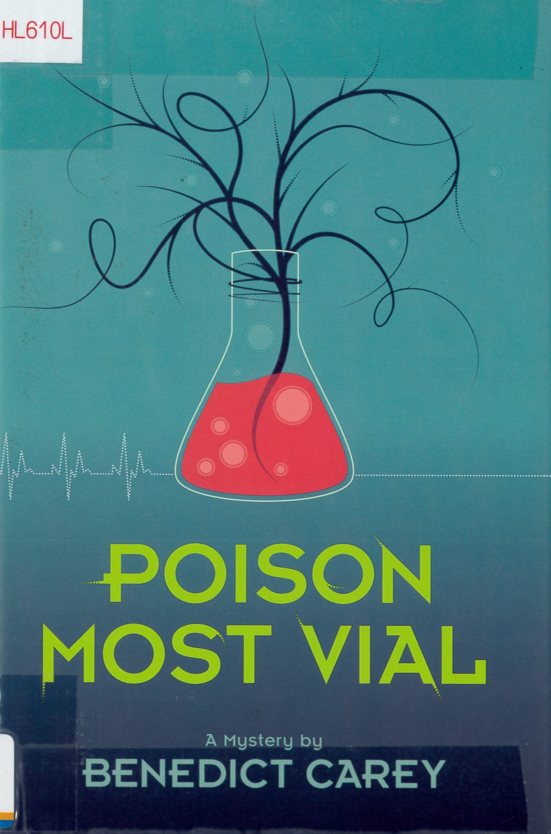 Poison most vial : a mystery /
