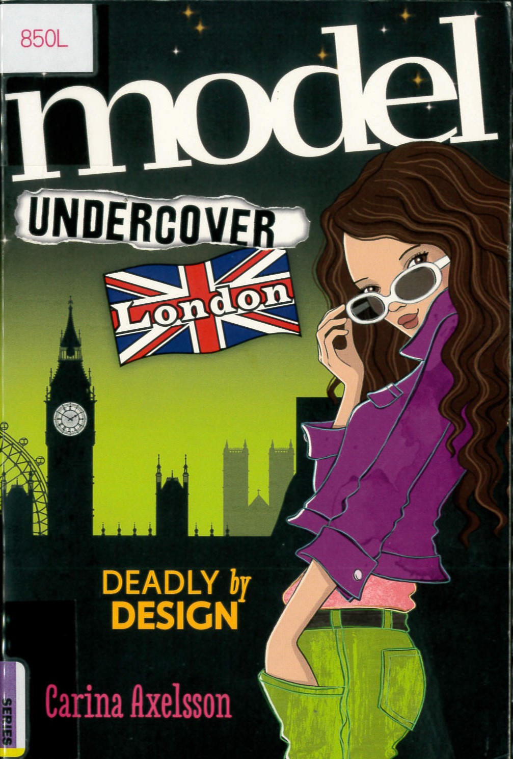 Model undercover : London : [deadly by design] /