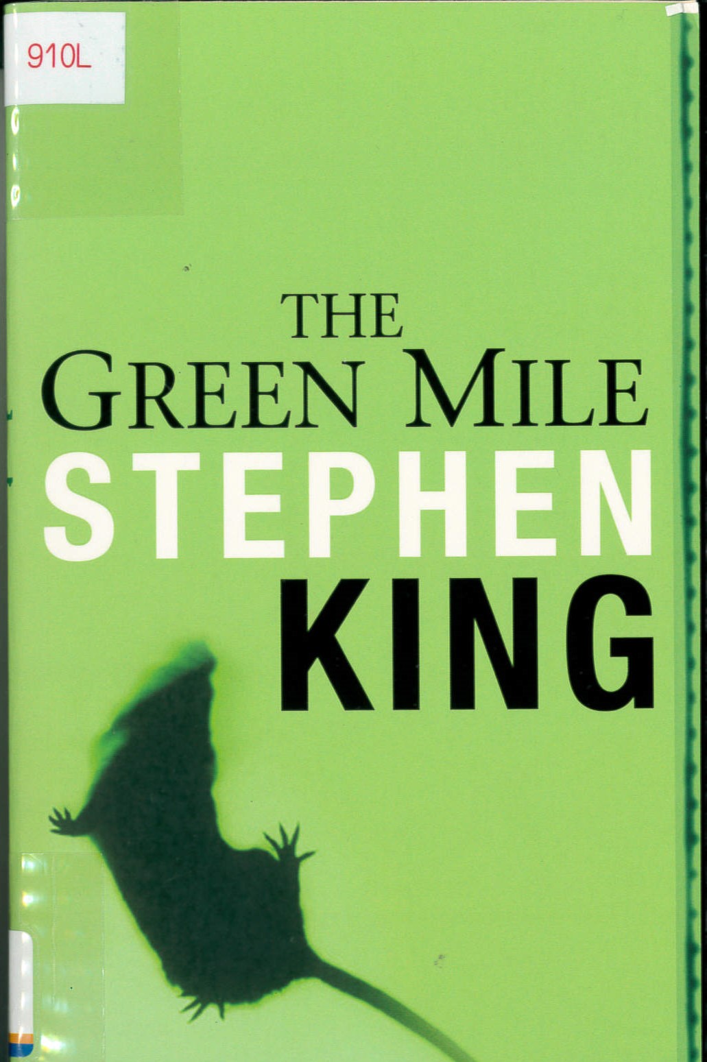 The green mile : a novel in six parts /