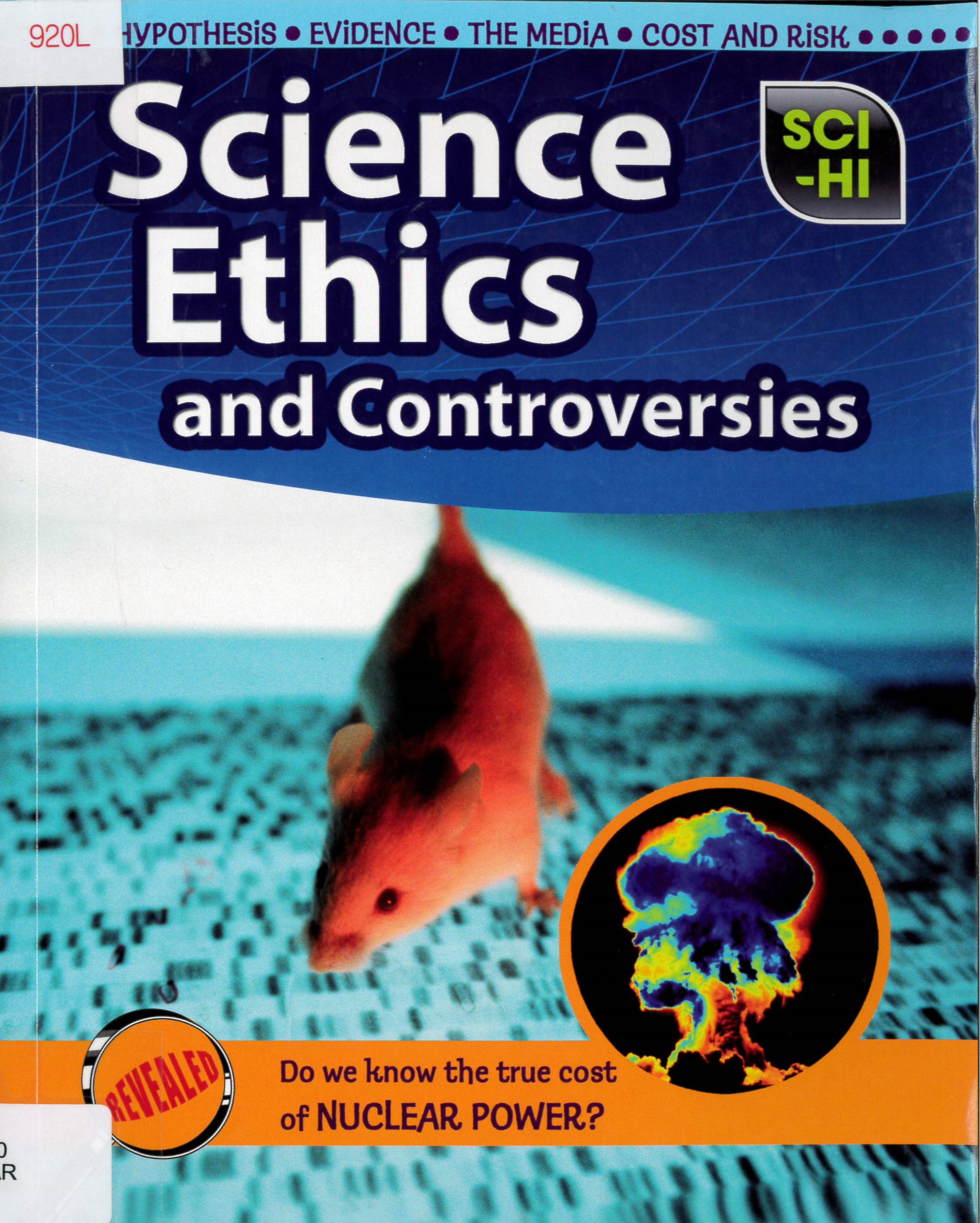 Science ethics and controversies /