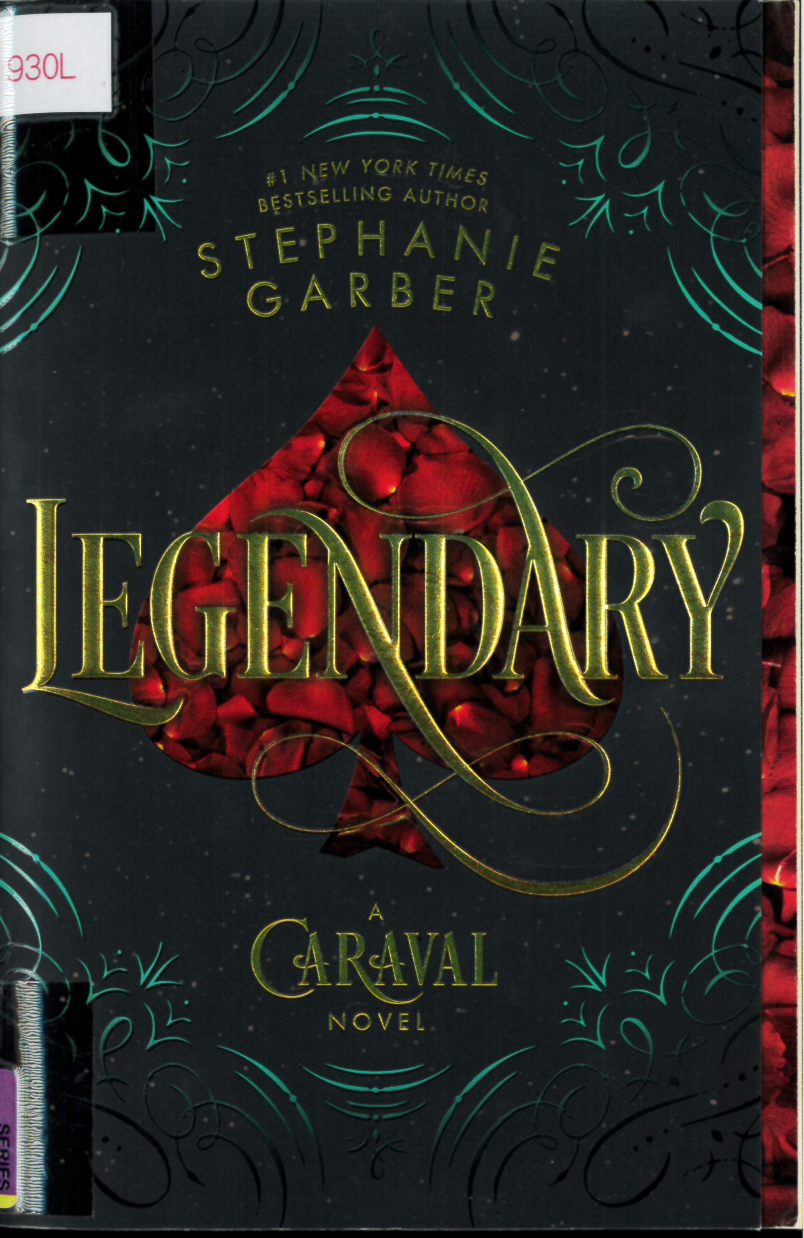 Legendary : a Caraval novel /