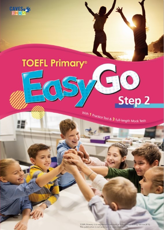 TOEFL Primary Easy Go: step 2