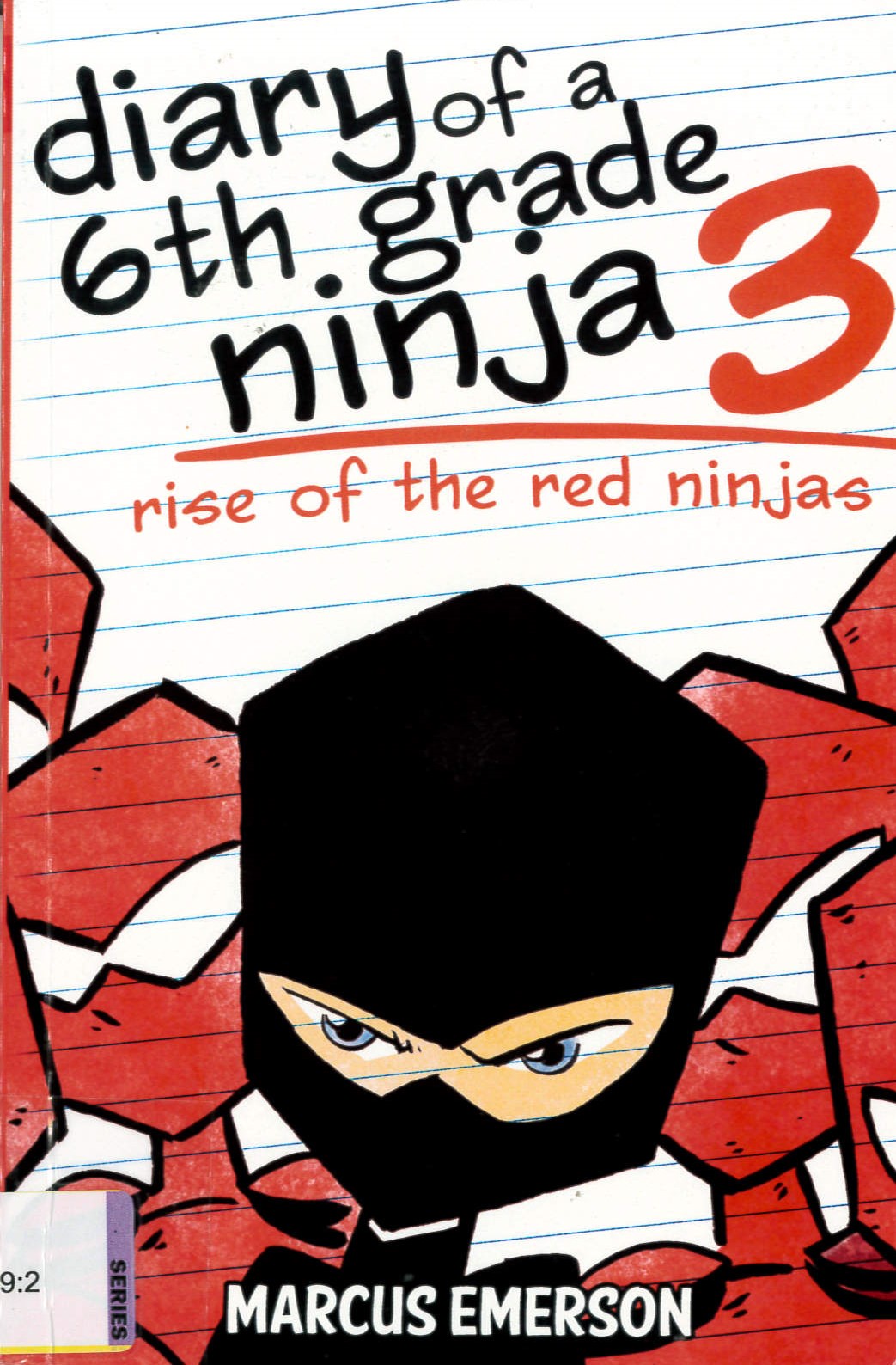 Rise of the red ninjas /