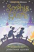 Sophie Quire and the last Storyguard /