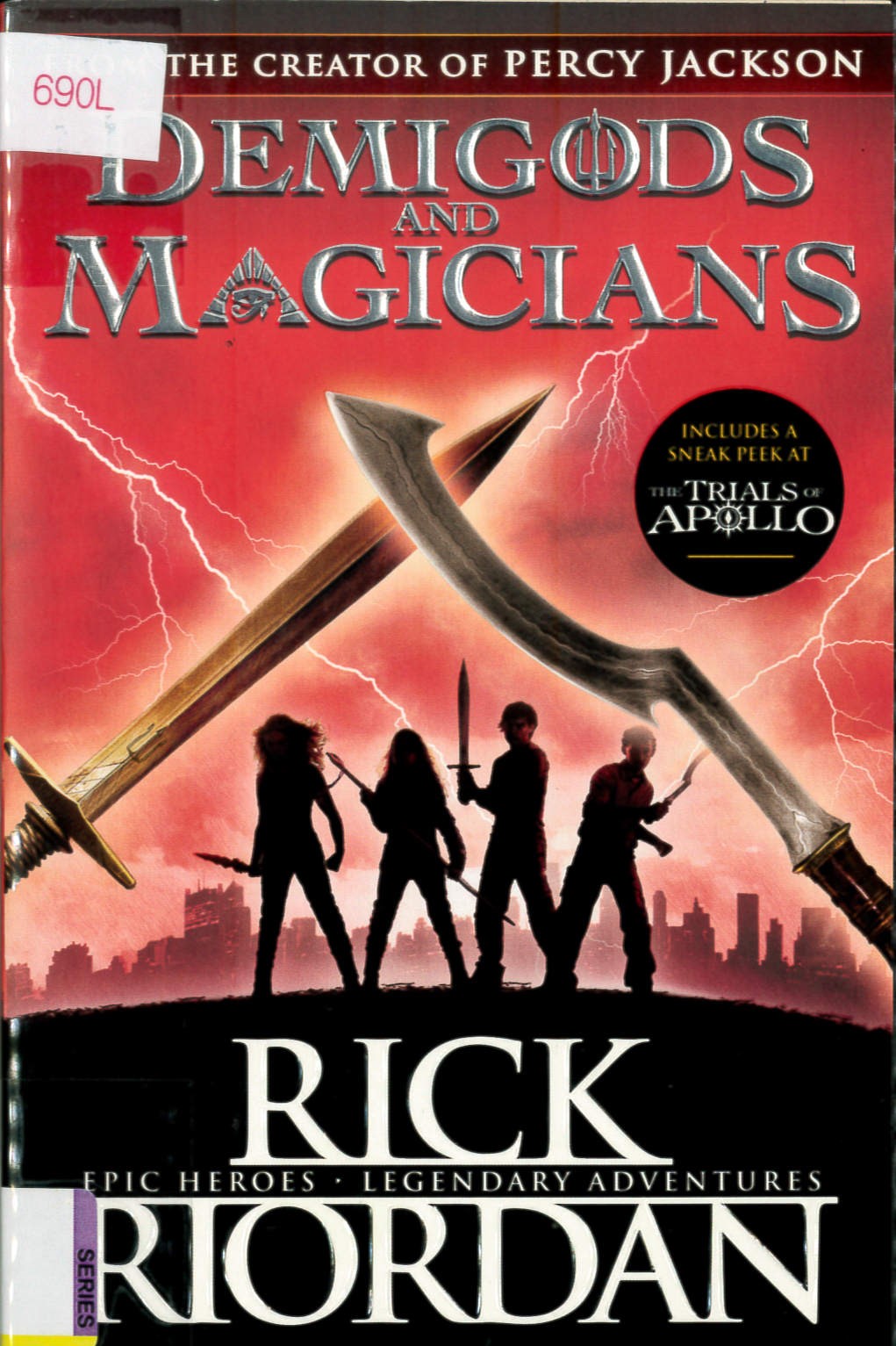 Demigods and magicians : three stories from the world of PercyJackson and the Kane Chronicles /