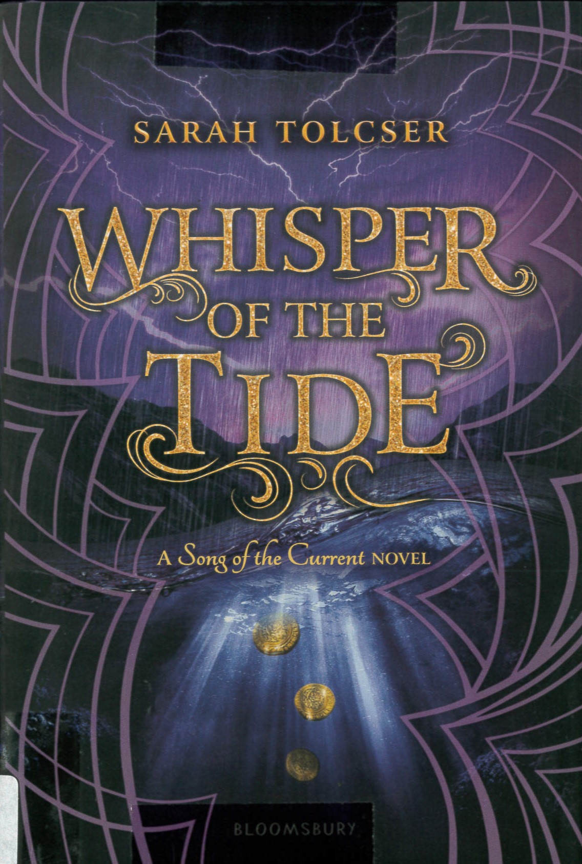 Whisper of the tide : a Song of the current novel /