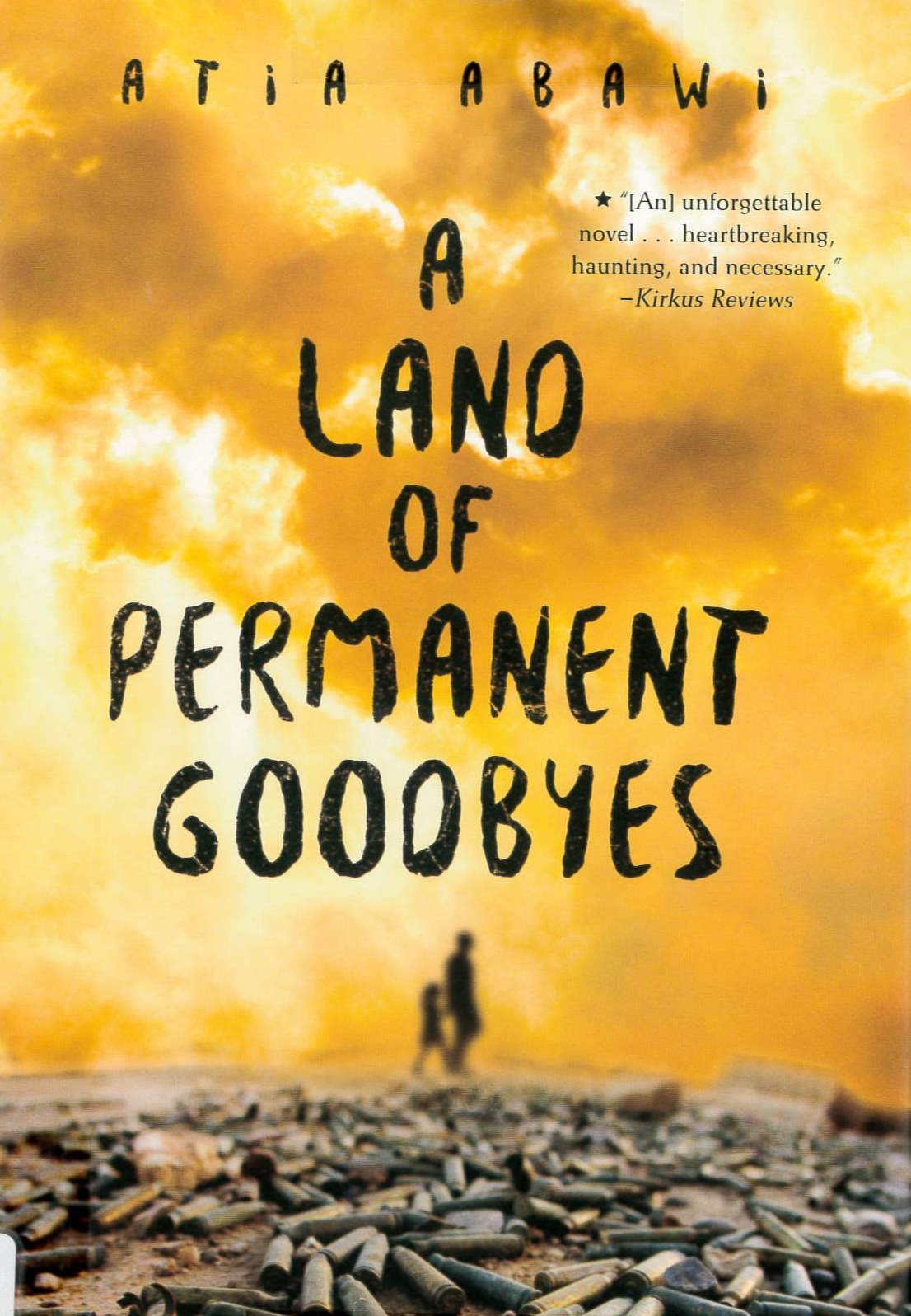 A land of permanent goodbyes /