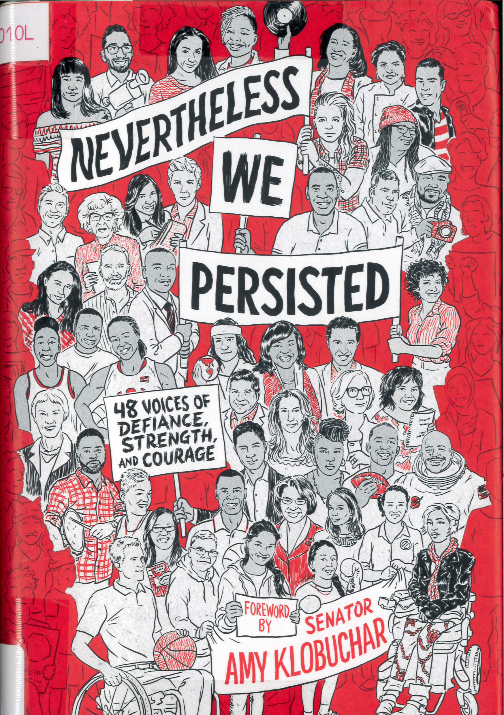 Nevertheless, we persisted : 43 voices of defiance, strength, and courage.