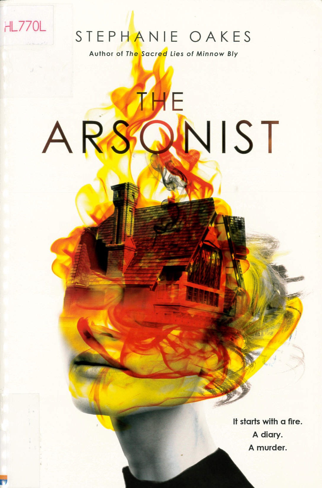The arsonist /
