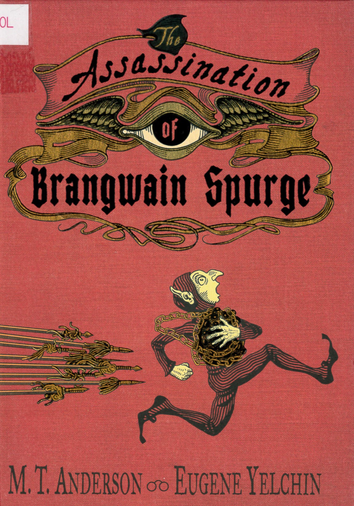 The assassination of Brangwain Spurge /