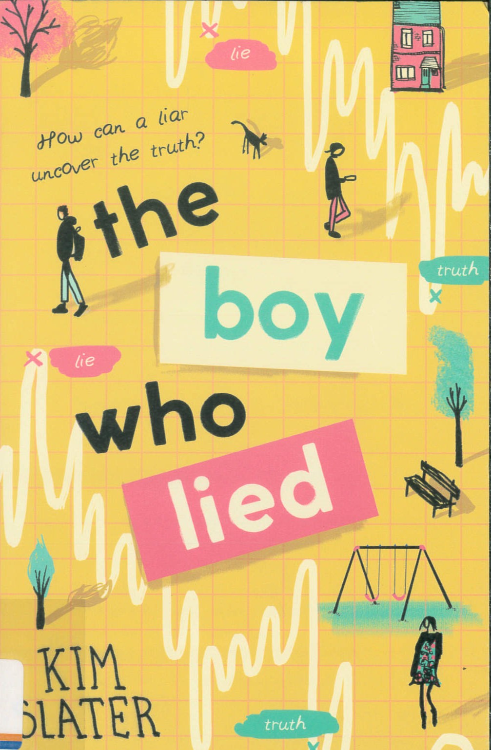 The boy who lied /