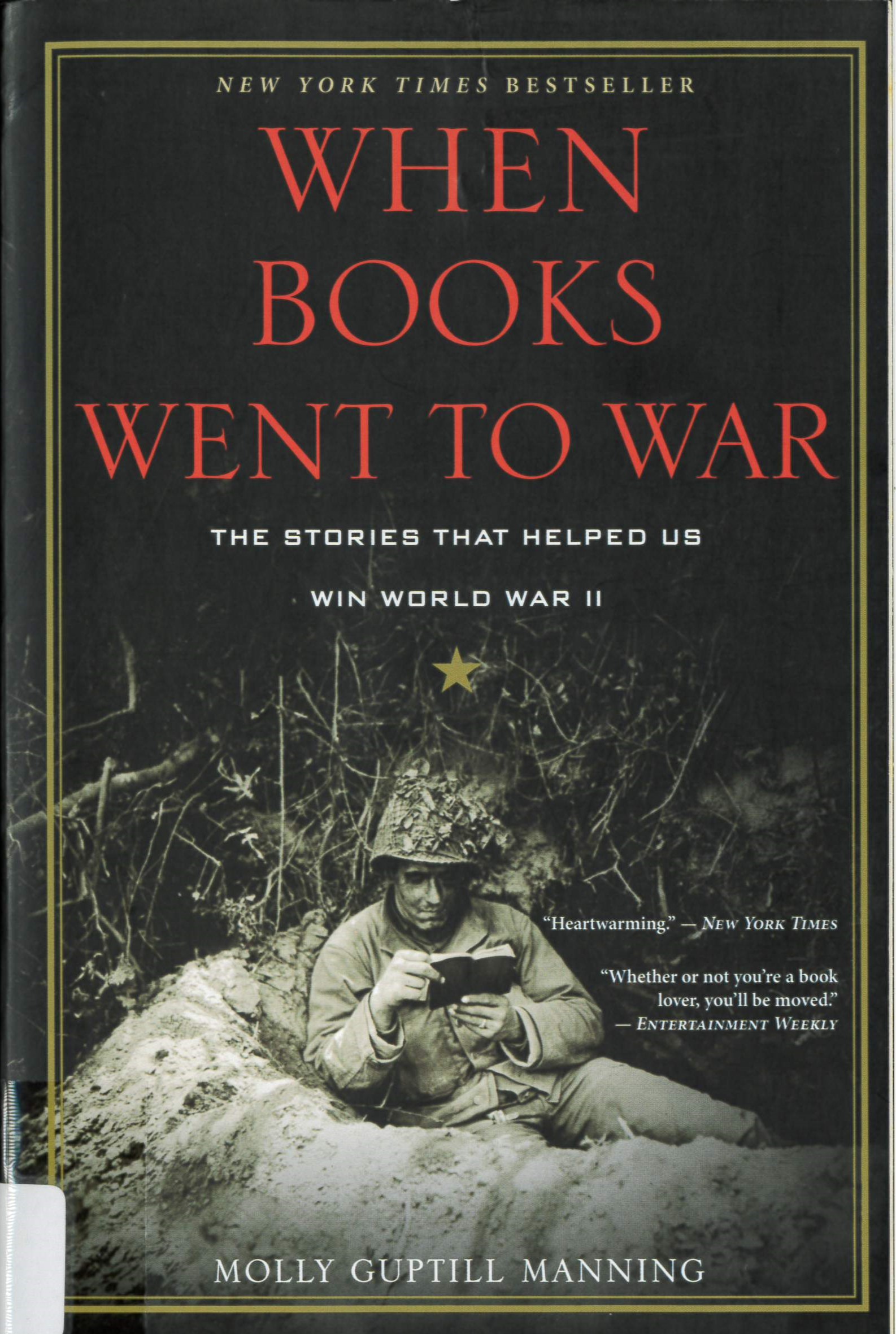 When books went to war the stories that helped us win World War II