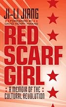 Red scarf girl a memoir of the Cultural Revolution