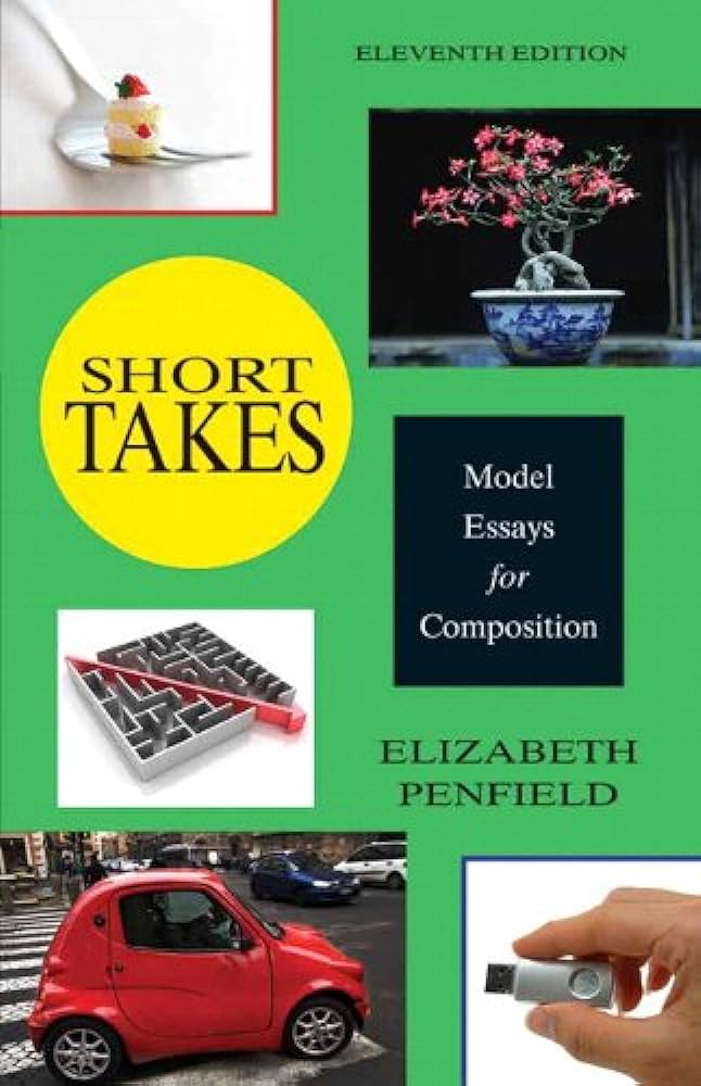 Short takes : model essays for composition /