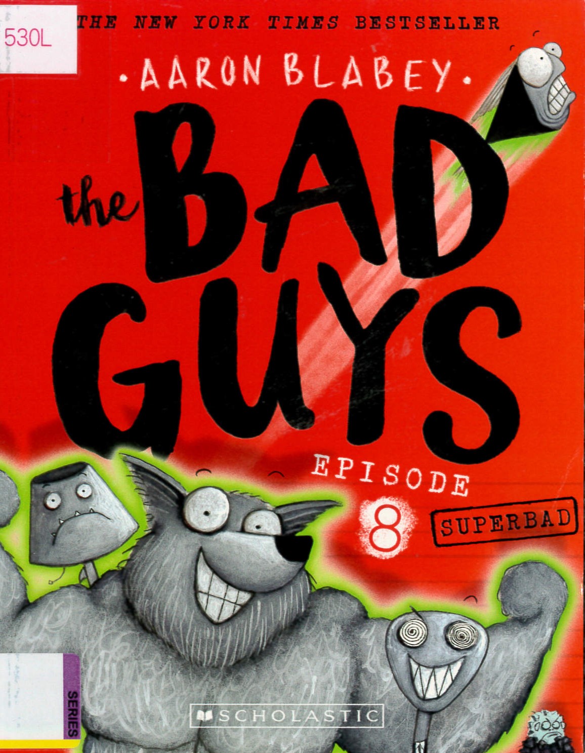 The Bad Guys in Superbad /