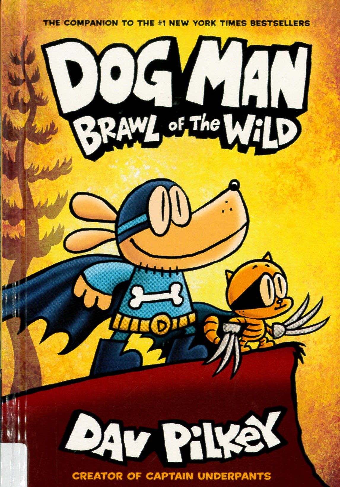 Dog Man(6) : Brawl of the wild /
