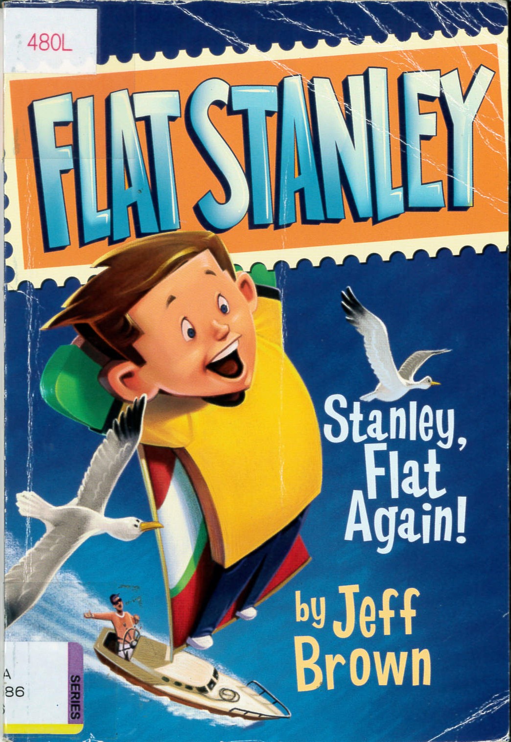 Flat Stanley(6) : Stanley, flat again /