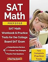 SAT Math Prep 2018 & 2019 : SAT Math Workbook & Practice Tests for the College Board SAT Exam /
