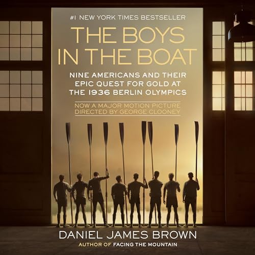 The boys in the boat : an epic journey to the heart of Hitler
