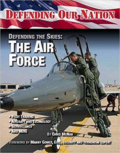 Defending the skies : the Air Force /