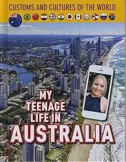 My teenage life in Australia /