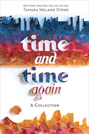 Time and time again : a collection /