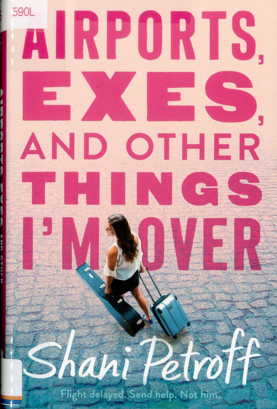 Airports, exes, and other things I
