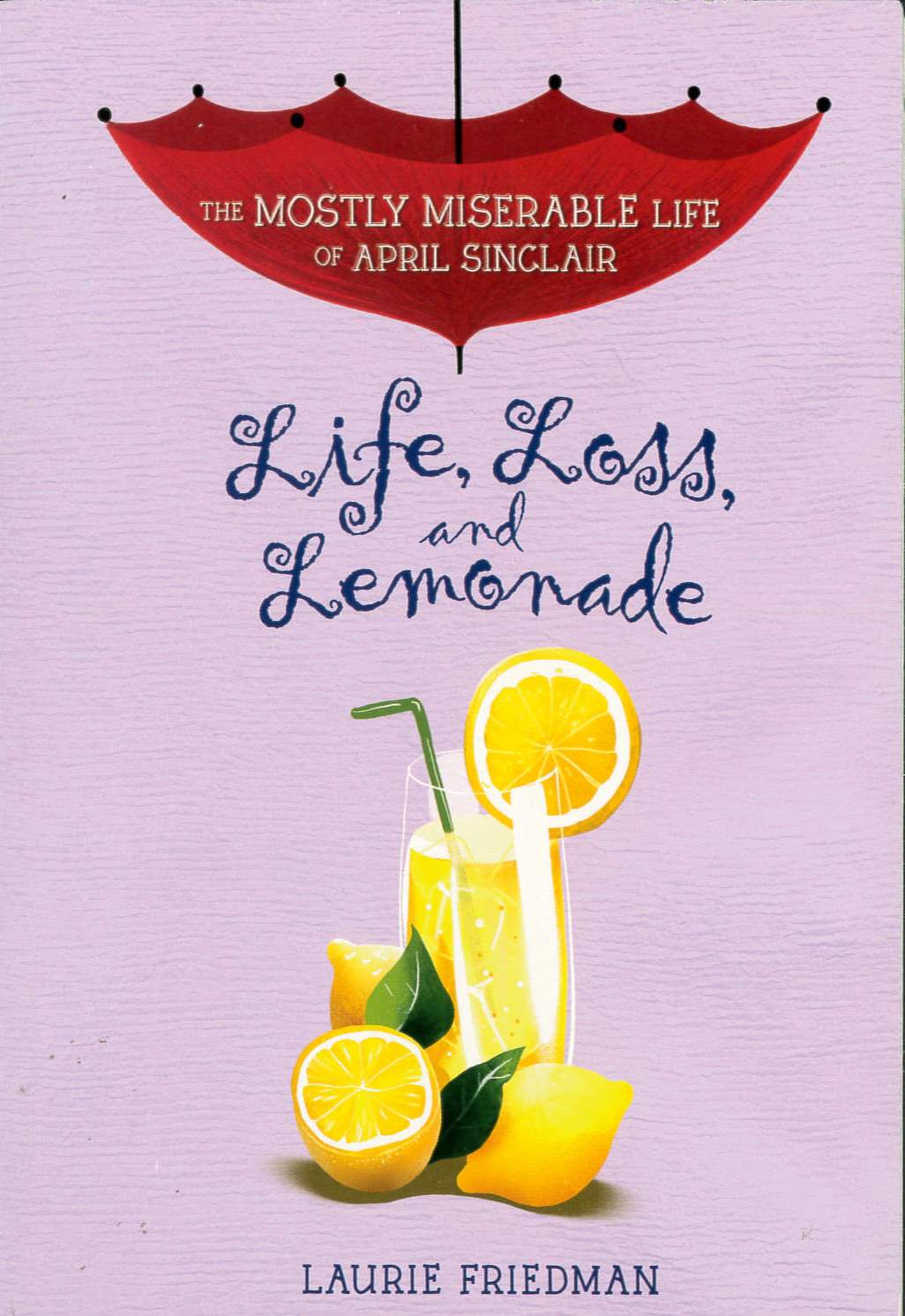 Life, loss, and lemonade /