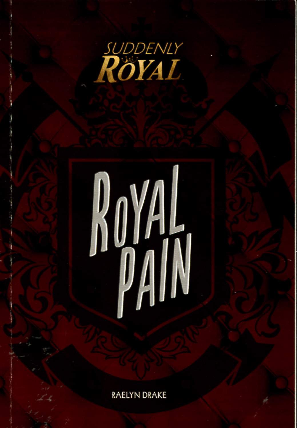 Royal pain /