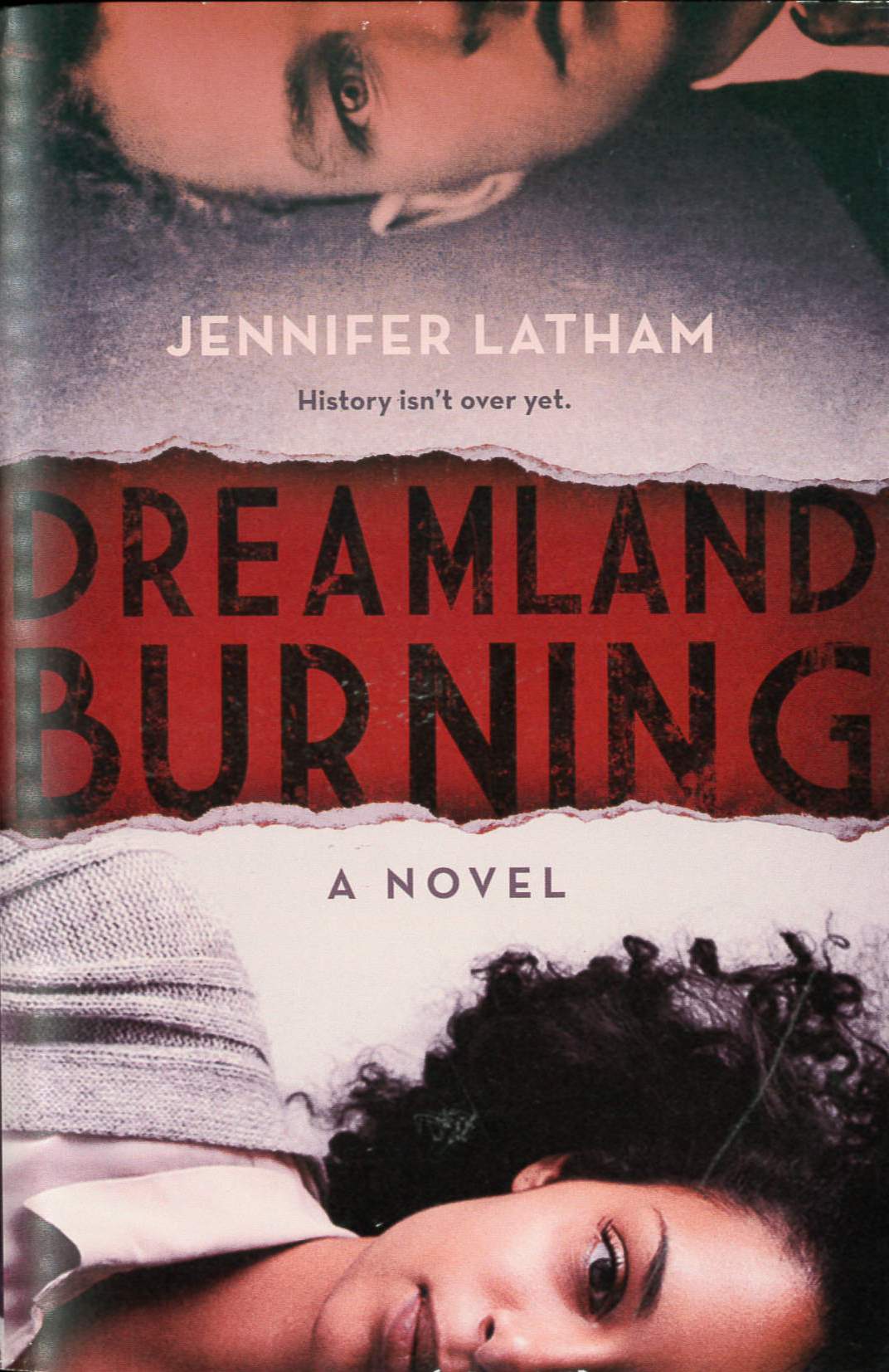 Dreamland burning /