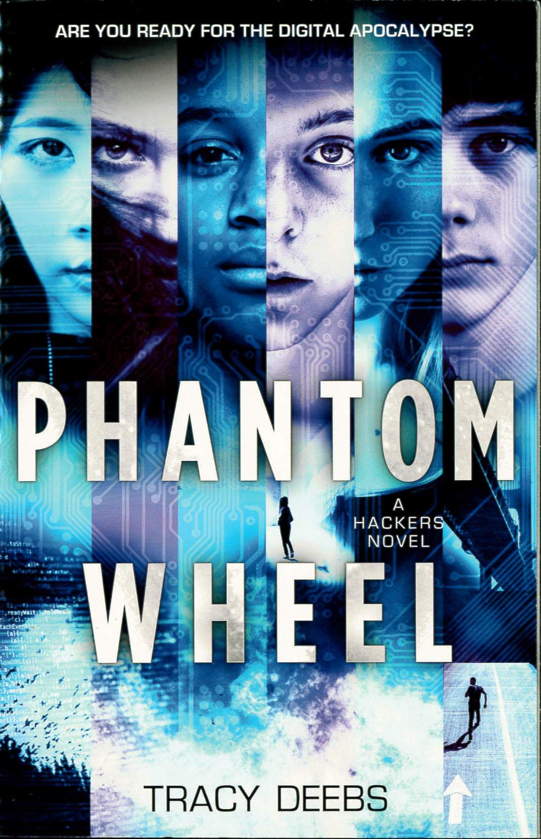 Phantom Wheel : a Hackers novel /
